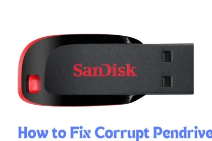 How to Fix Corrupted Pendrive