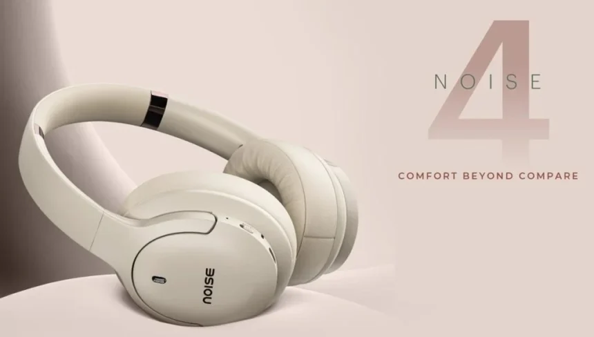 Noise 4 wireless headphones launched in India; Comes with 40mm drivers and 70 hours battery life: