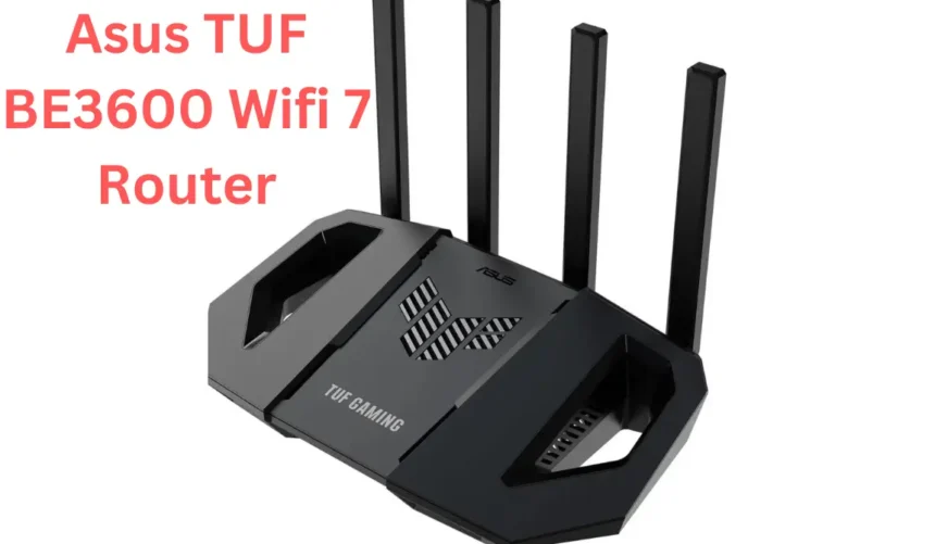 ASUS TUF BE3600 WiFi 7 router Launched; Comes with mesh support: Check all Details Here: